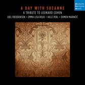 Joel / Emma-Lisa Roux / Hille Perl Frederiksen - A Day with Suzanne. A Tribute to Leonard Cohen. (CD)