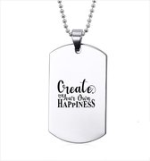 Ketting RVS - Create Your Own Happiness