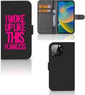 GSM Hoesje iPhone 14 Pro Max Bookcase met quotes Woke Up