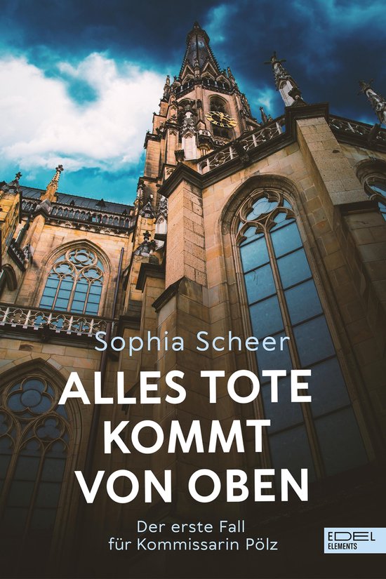 Alles Tote kommt von oben (ebook), Sophia Scheer 9783962154714