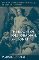 New International Commentary on the Old Testament (NICOT) - The Books of Joel, Obadiah, and Jonah