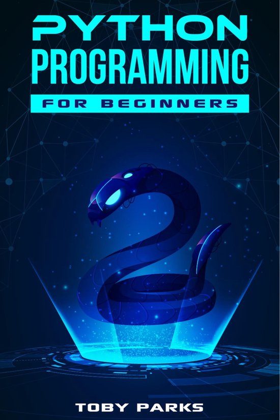 Python Programming for Beginners (ebook), Toby Parks | 9783986539375 ...