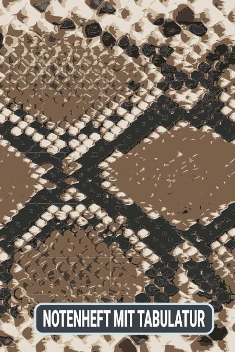 Mit TABULATUR: DIN A5 für Anfänger und Fortgeschrittene / Blanko NotenBlock / Leere Notenzeilen / Notensystem / für die Schule / Komponist / mit Tabulatur / Schlange Animal Skin