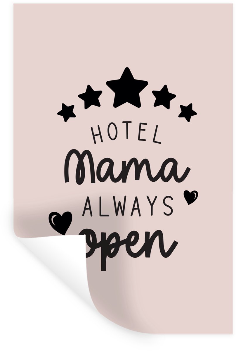 Muurstickers - Sticker Folie - Mama - Spreuken - Hotel mama always open - Quotes - 60x90 c