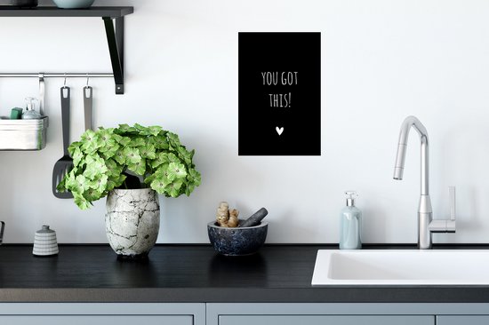 Muurstickers - Sticker Folie - Engelse quote "You got this!" met een hartje op een zwarte achtergrond - 20x30 cm - Plakfolie - Muurstickers Kinderkamer - Zelfklevend Behang - Zelfklevend behangpapier - Stickerfolie