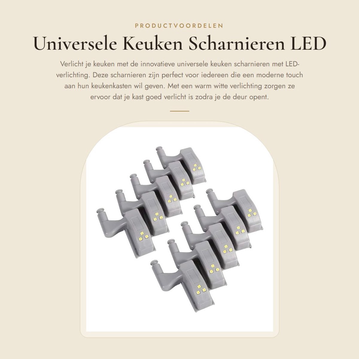 Dailygoods - Universele Keuken Scharnieren - LED Verlichting - Warm Wit - Duurzaam en Eenvoudig te Installeren - Ideaal voor Keukenkasten - 10 Stuks