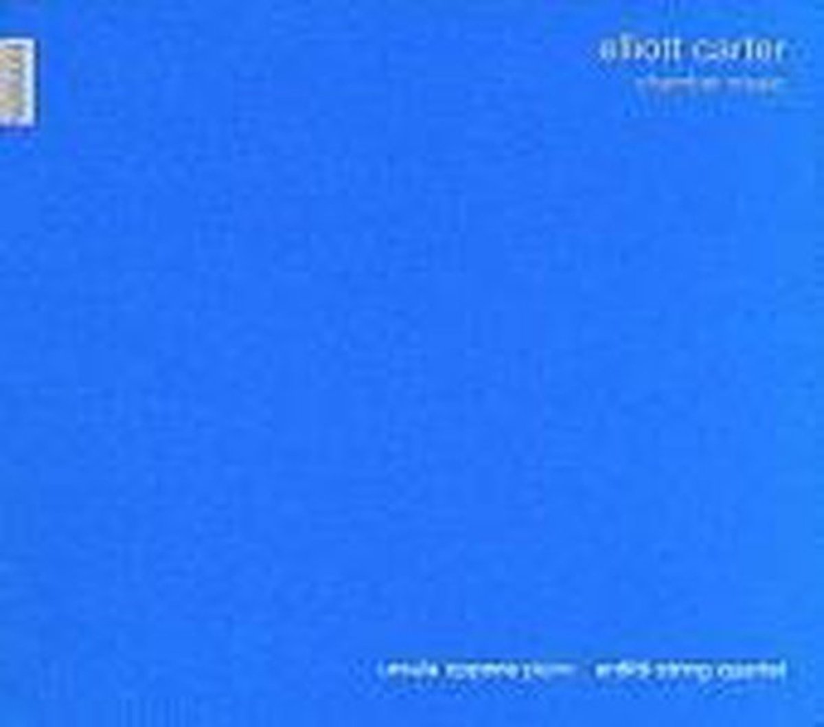Carter: Chamber Music