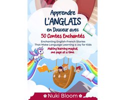Apprendre l’Anglais en Douceur avec 50 Contes Enchantés