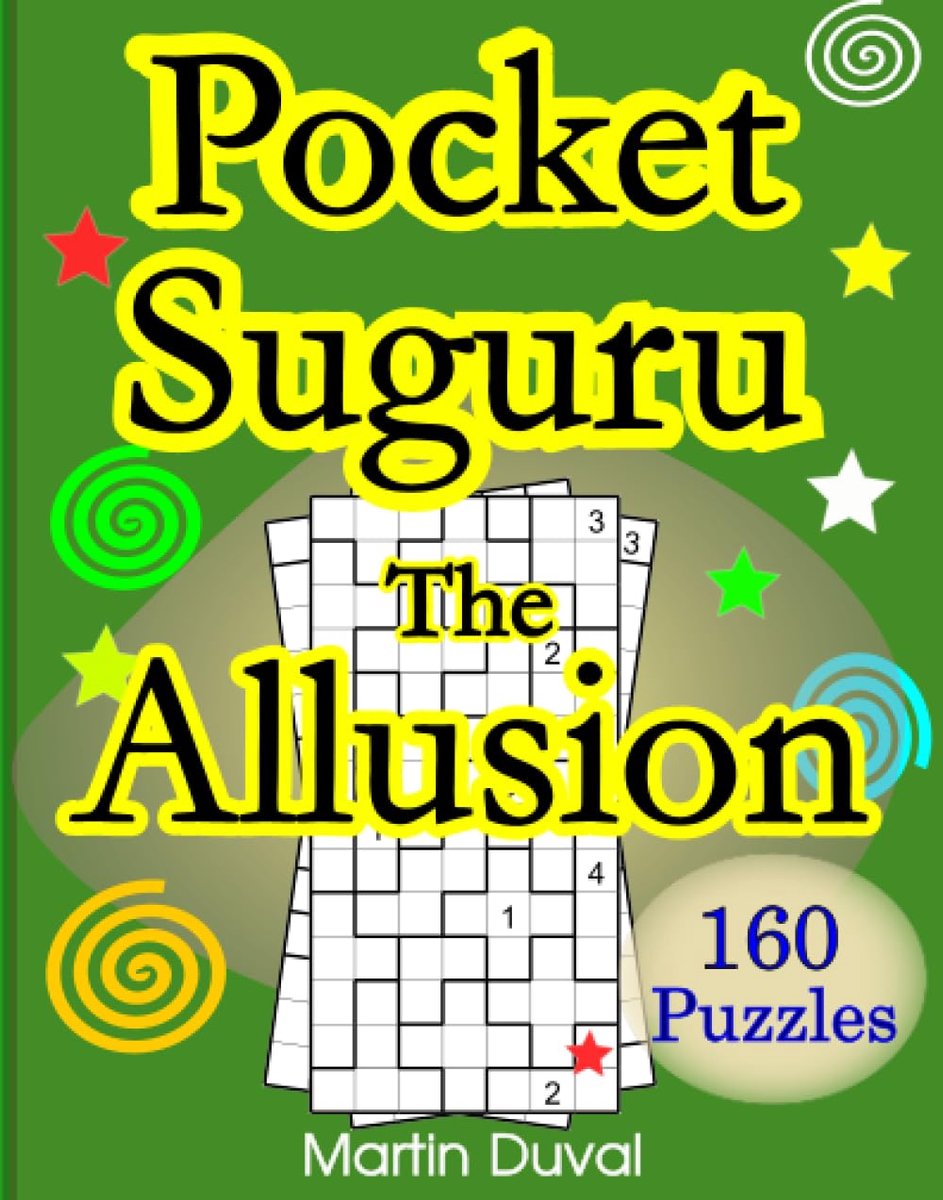 Pocket Suguru : The Allusion: Exciting logic puzzles for adults with160 Suguru puzzles of different sizes - ShopVlot