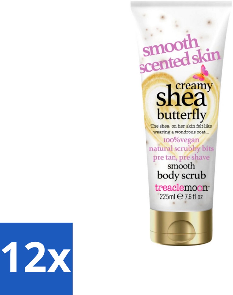 12 x Treaclemoon – Body Scrub – Creamy Shea Butterfly – 225 ml - Body Scrub - Exfoliatie - Shea Butter - Kokosnoot - Huid Verzorging