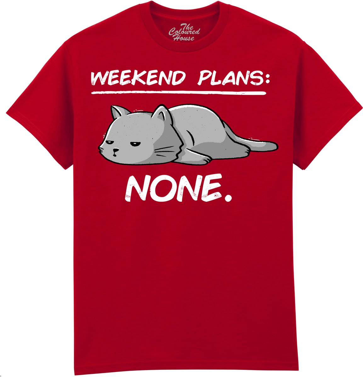 Kat No Weekend Plans The Coloured House T-shirt M