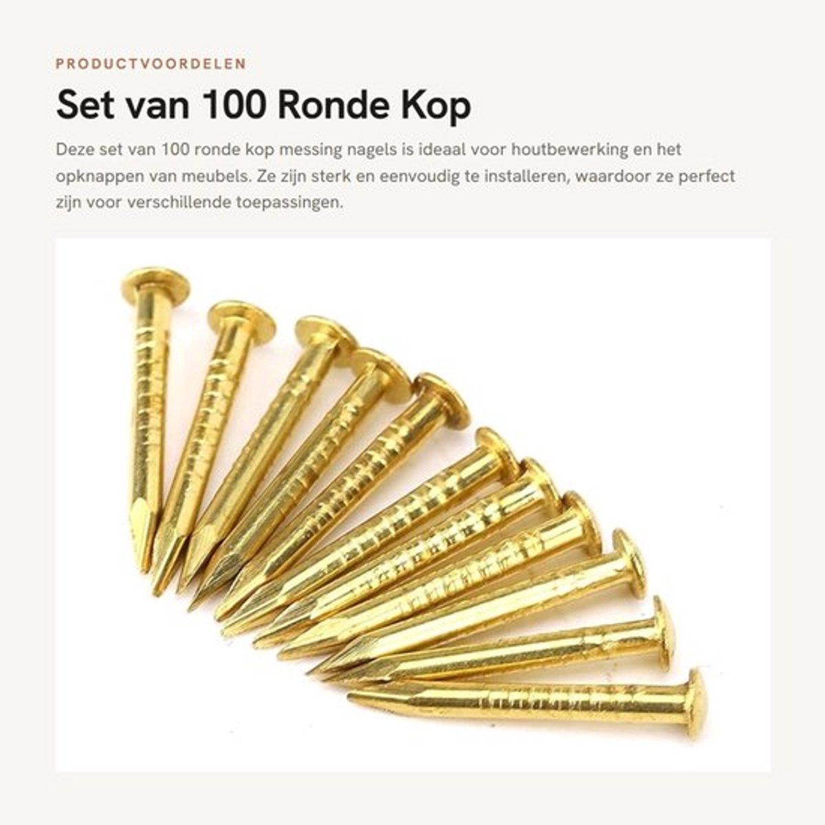 Messing Nagel 100 Stuks - Ronde Kop - Gouden Nagels - Bevestigingsfunctie - Hoogwaardig Messing - Verkrijgbaar in 10/15/18/22 Mm - Spijkers