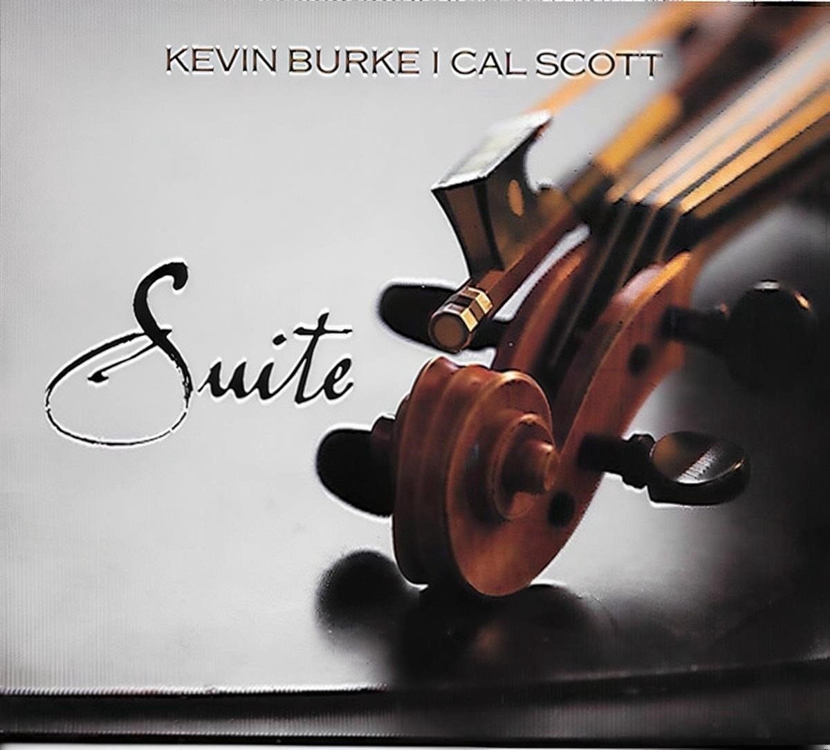 Kevin Burke & Cal Scott - Suite (CD)