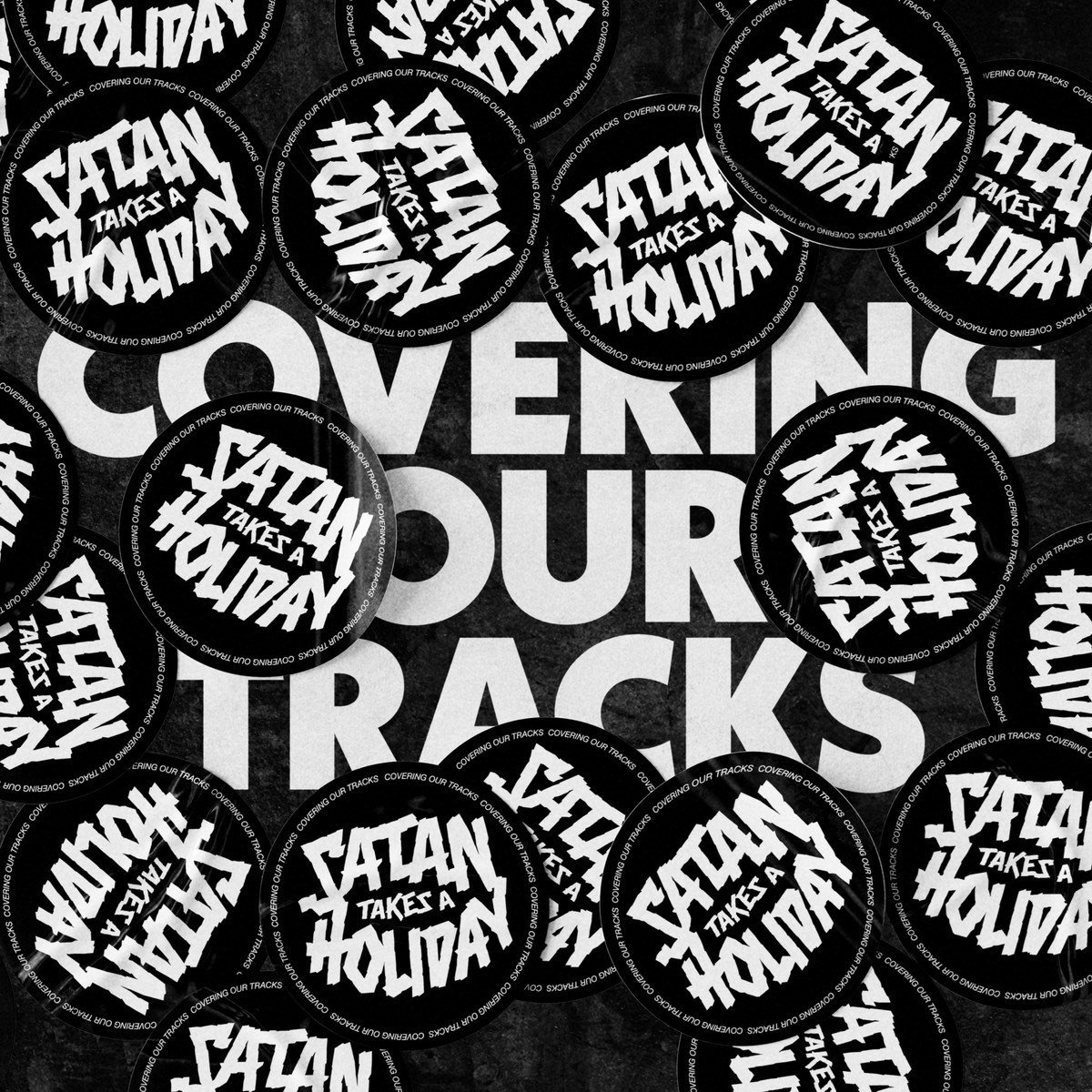 Satan Takes A Holiday - Covering Our Tracks (CD)