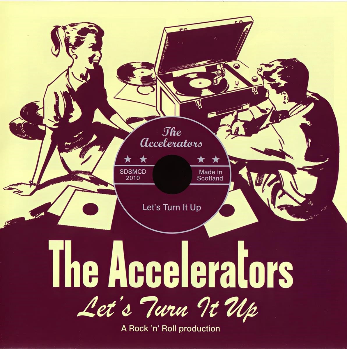 The Accelerators - Let's Turn It Up (CD)