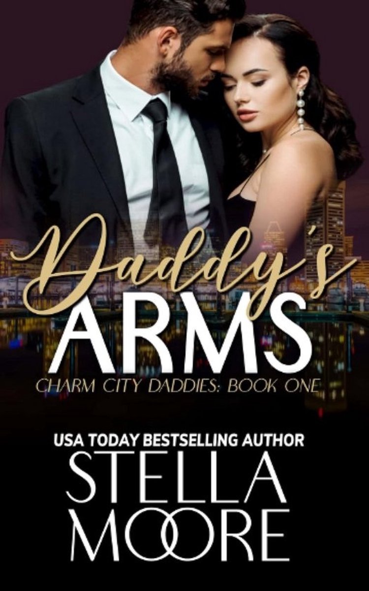Daddy's Arms: Een spannende romantische thriller over onderwerping en overleving