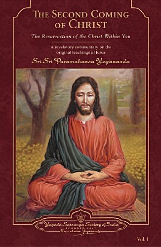 Boekomslag van 'The Second Coming of Christ' met een afbeelding van Jezus in lotushouding, gekleed in rode en groene gewaden.