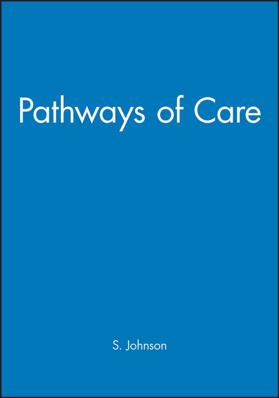 Boekomslag met de titel "Pathways of Care" en de naam S. Johnson.
