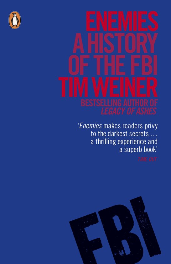 Boek 'Enemies: A History of the FBI' door Tim Weiner, met rode tekst op een blauwe achtergrond en het FBI-logo.