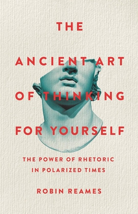 The Ancient Art of Thinking For Yourself - cover