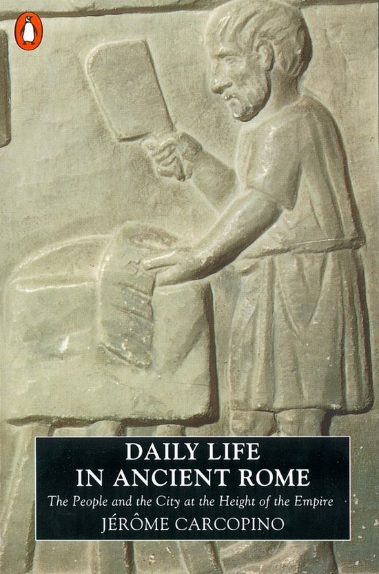 Daily Life In Ancient Rome - cover