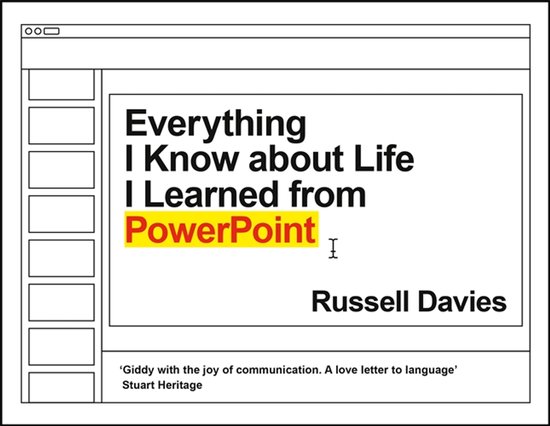 Everything I Know about Life I Learned from PowerPoint - cover
