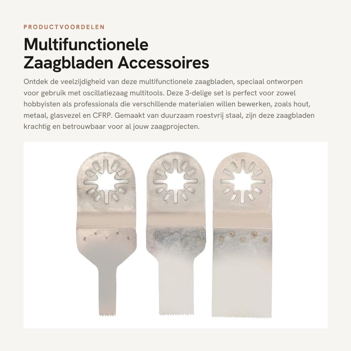 Dailygoods- Zaagbladen 3-delig - Accessoires voor Multitool - Roestvrij Staal - Geschikt voor Hout/Metaal - Duurzaam - Hoge Compatibiliteit