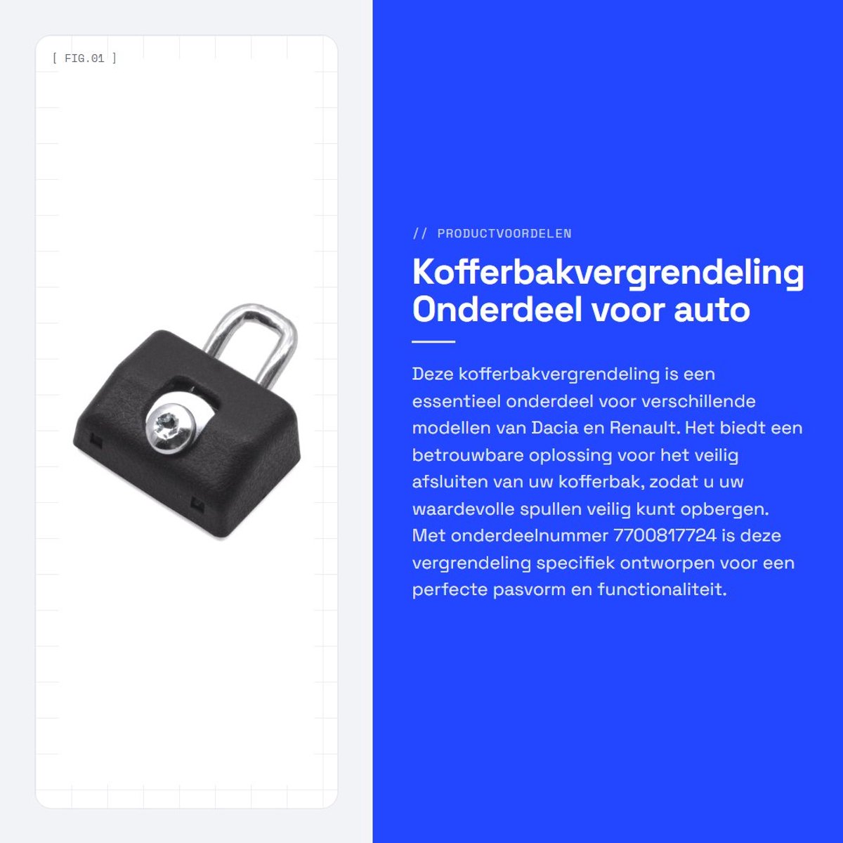 Dailygoods- Kofferbaksluiting Vergrendeling - Geschikt voor Dacia/Renault - Onderdeelnummer 7700817724 - Compatibel met Lodgy/Logan/Sandero - Voor Clio/Megane - Voor modellen 2007-2025 - Kofferbakslot