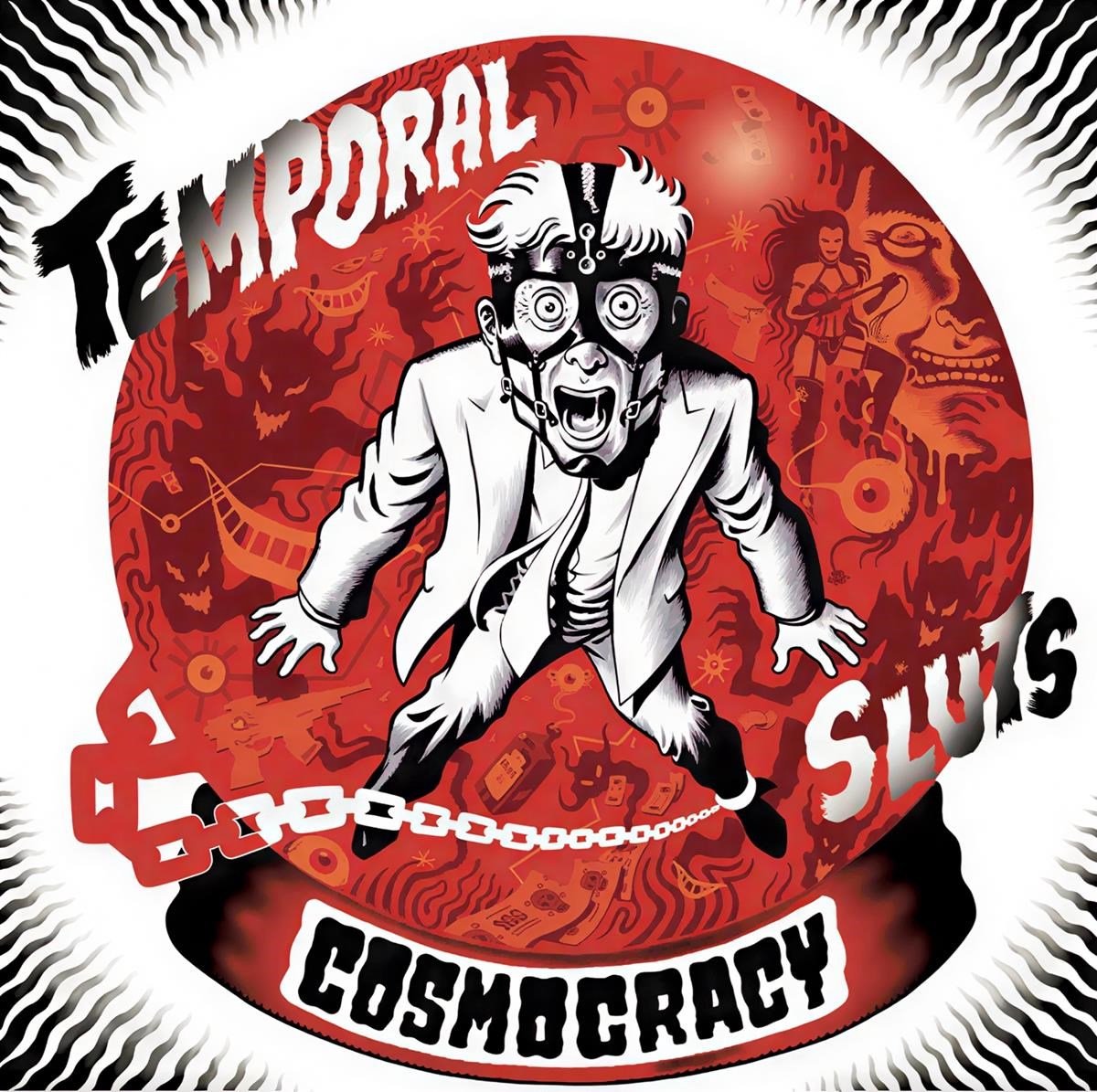 Temporal Sluts - Cosmocracy (7" Single)
