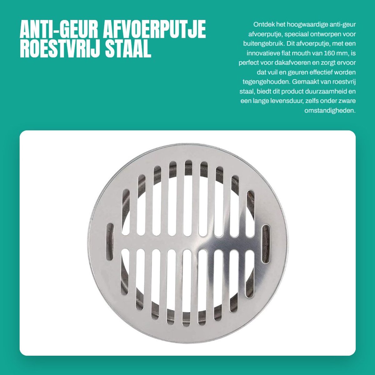 Dailygoods- Afvoerputje Roestvrij Staal - Afvoerputje Buiten - Anti-verstopping - Duurzaam - Lange Levensduur - 4 Maten Beschikbaar - Afvoerput