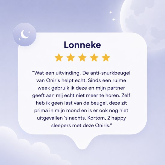 Vrouw Lonneke geeft 5 sterren voor de Oniris anti-snurkbeugel, met een positieve recensie.