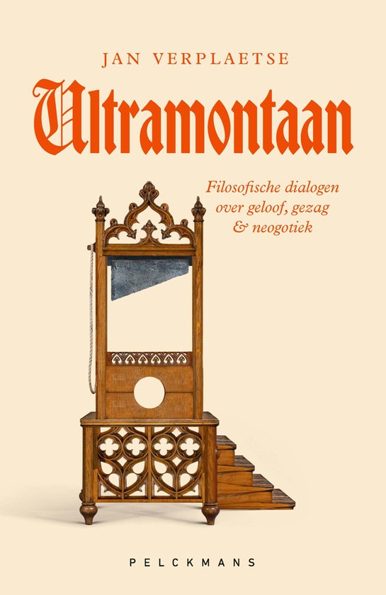 Boekomslag met de titel "Ultramontaan" van Jan Verplaetse. Centraal staat een houten guillotine, met aan de rechterkant trappen.
