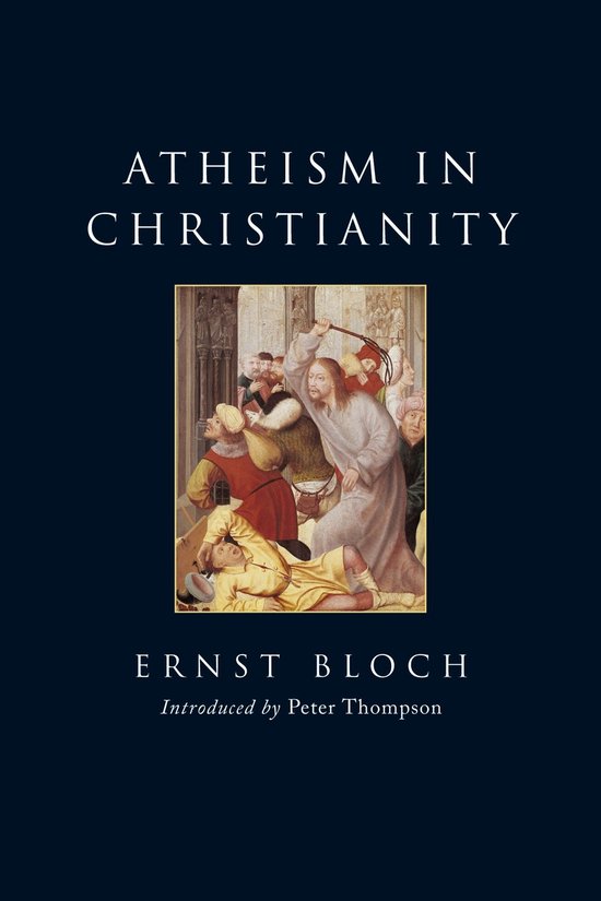 De kaft van het boek 'Atheism in Christianity' met een schilderij van Christus die een zweep hanteert.