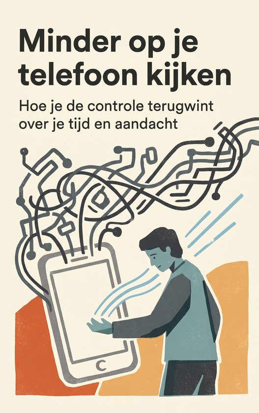 Minder op je telefoon kijken - cover