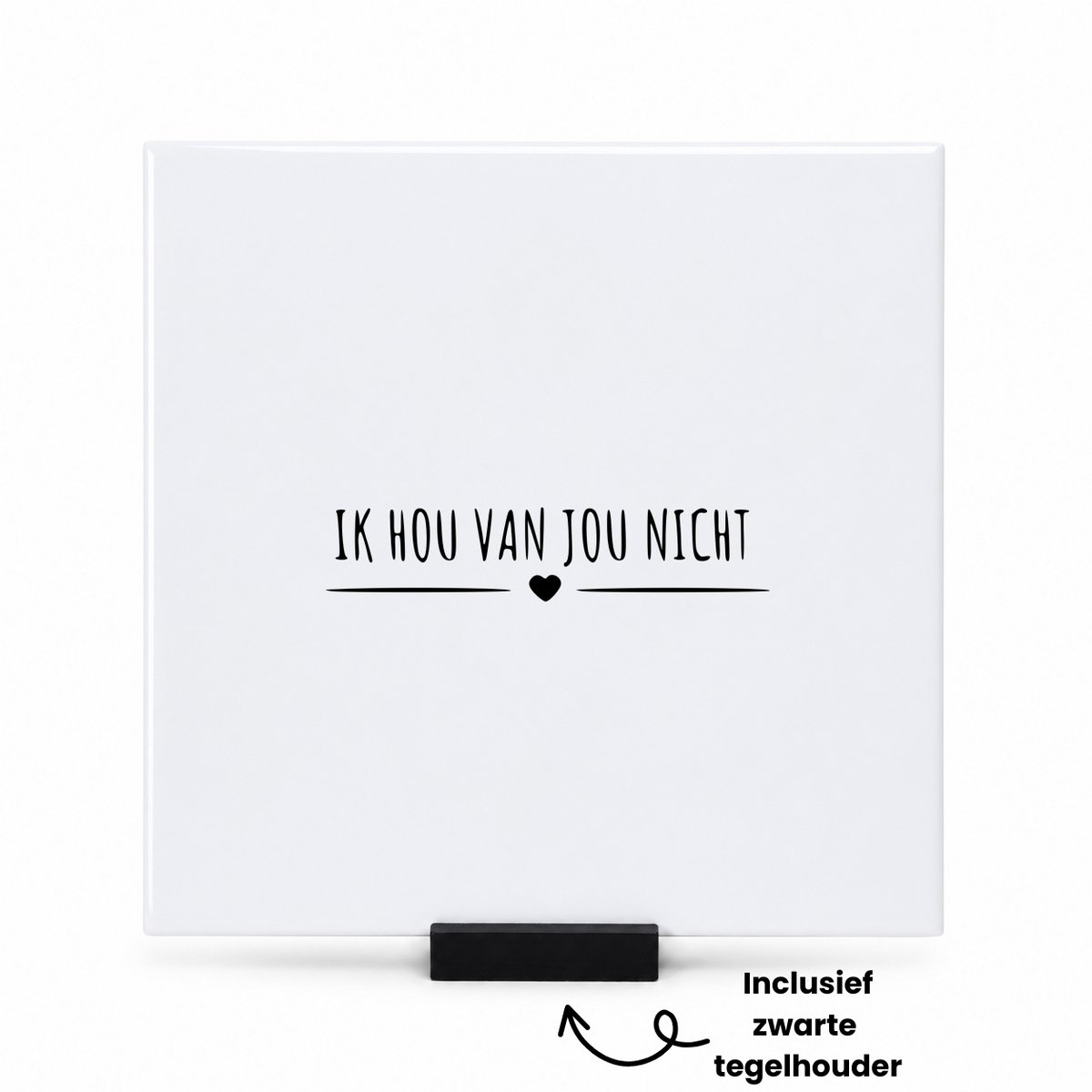 Hacebo ik hou van jou nicht tegeltje met tegelhouder - Nicht - cadeau nicht - tegeltjes met tekst - Leuk cadeau voor je nicht om te geven - verjaardag nicht - spreuktegels - 15x15 CM Wit