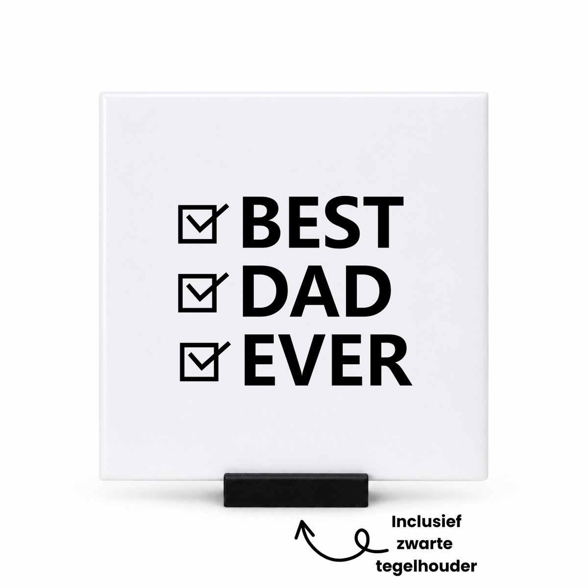 Hacebo World's best dad met 3 vinkjes tegeltje met tegelhouder - Papa - Beste papa - tegeltjes met tekst - Vaderdag cadeautje - Cadeau voor papa - Verjaardag - Geschenk - Cadeau - Gift - spreuktegels - 10.8x10.8 CM Wit