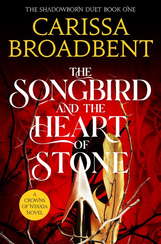 Crowns of Nyaxia-The Songbird and the Heart of Stone - cover