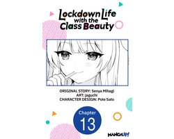 Lockdown Life with the Class Beauty CHAPTER SERIALS 13 - Lockdown Life with the Class Beauty #013