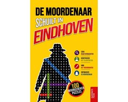 De moordenaar schuilt in Eindhoven