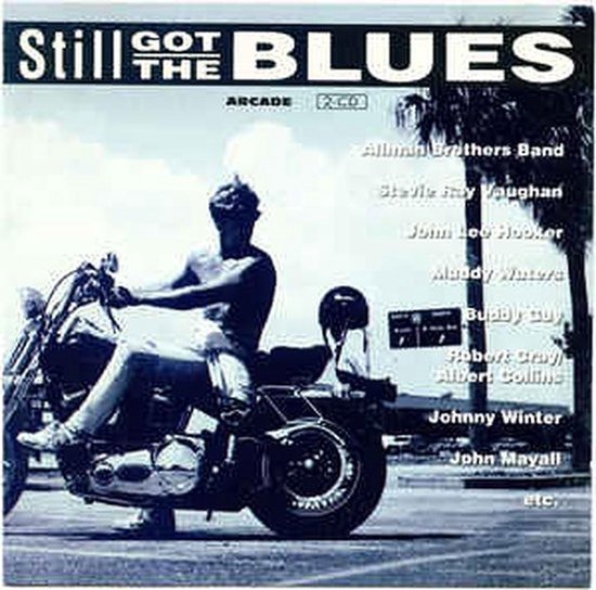 Still Got The Blues