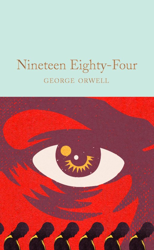 Boekomslag van "Nineteen Eighty-Four" door George Orwell, met een opvallend oog en op een rij staande silhouetten.
