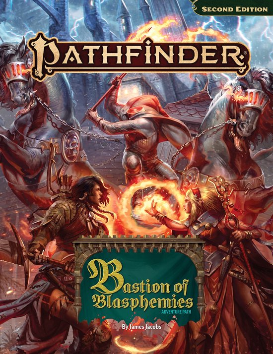 Pathfinder Second Edition, Bastion of Blasphemies, avontuur met vier ruiters op paarden, een tovenaar en een krijger te midden van vuur.