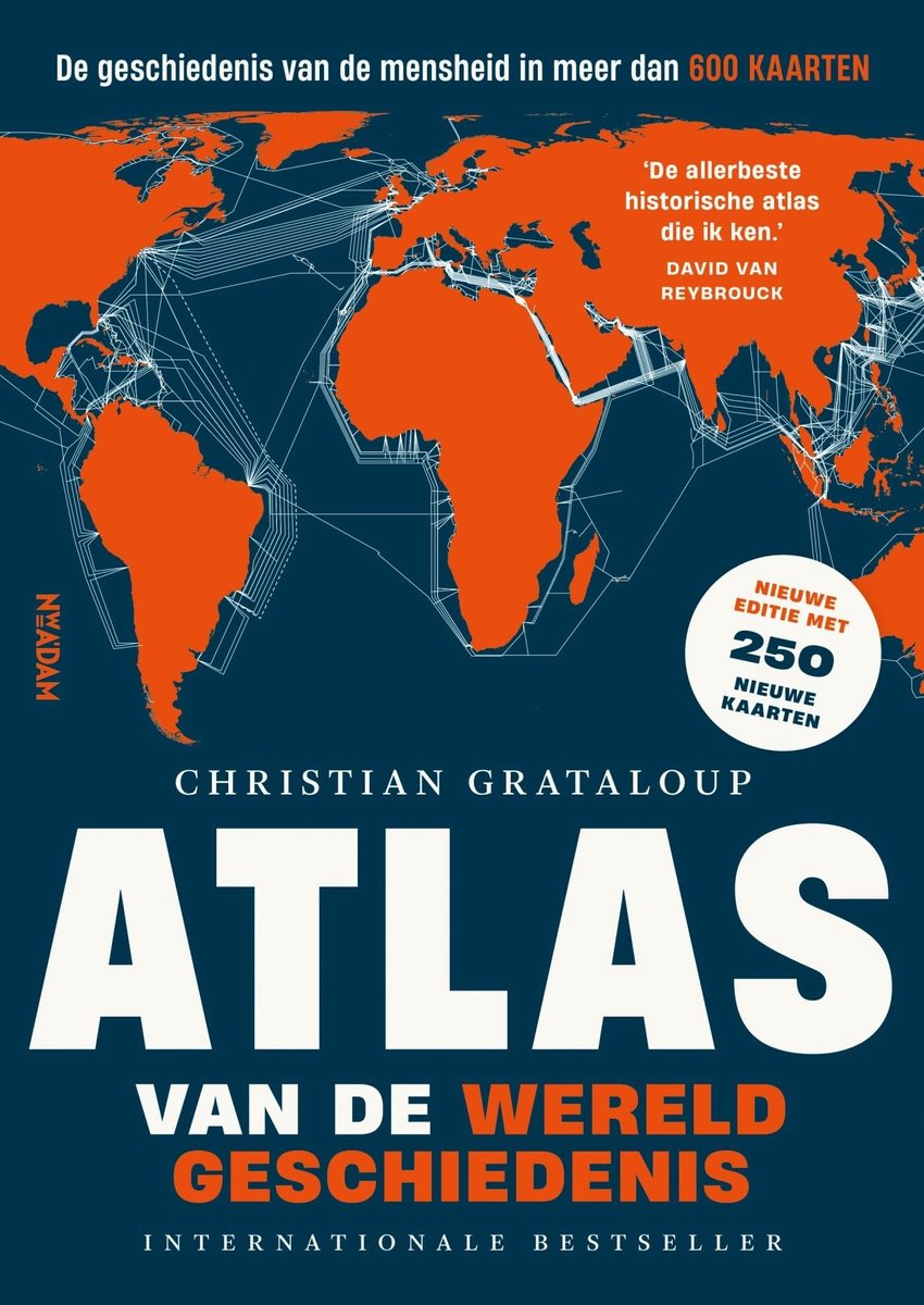 Dailygoods- Atlas van de Wereldgeschiedenis - 515 Kaarten - Nieuwe Editie - Historische Inzichten - Creatieve Cartografie - Verhelderende Tekst