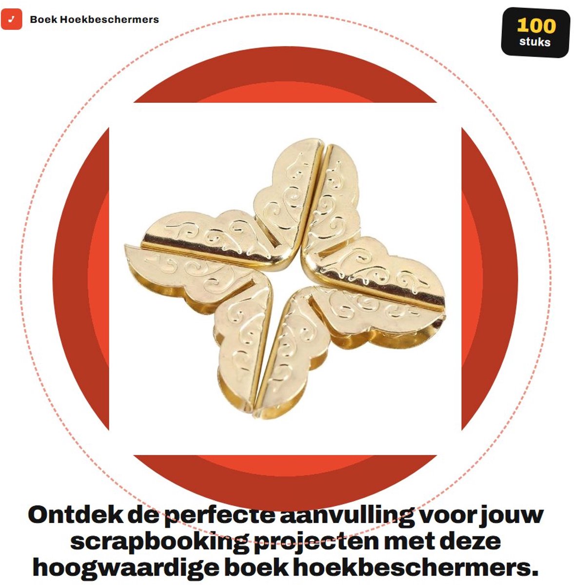 Dailygoods- Hoekbeschermers Brons - 100 Stuks - Scrapbooking - Fotoalbum - IJzer - Lengte 1,5 cm - Geschikte Dikte 0,3 cm - Boekhoekjes