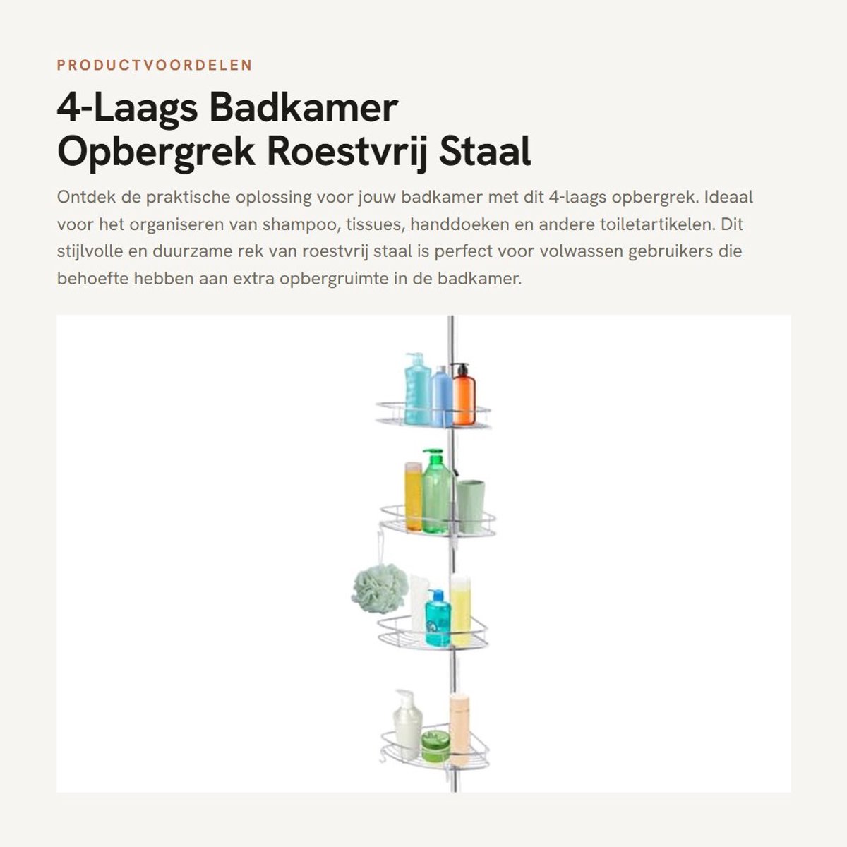 Dailygoods- Opbergrek 4-Laags - Roestvrij Staal - Verstelbare Hoogte 190-310 cm - Badkamer Organizer - Maximaal Draagvermogen 40 kg - Afmetingen per Laag 29,5 x 19,5 x 5 cm - Badkamerorganizer