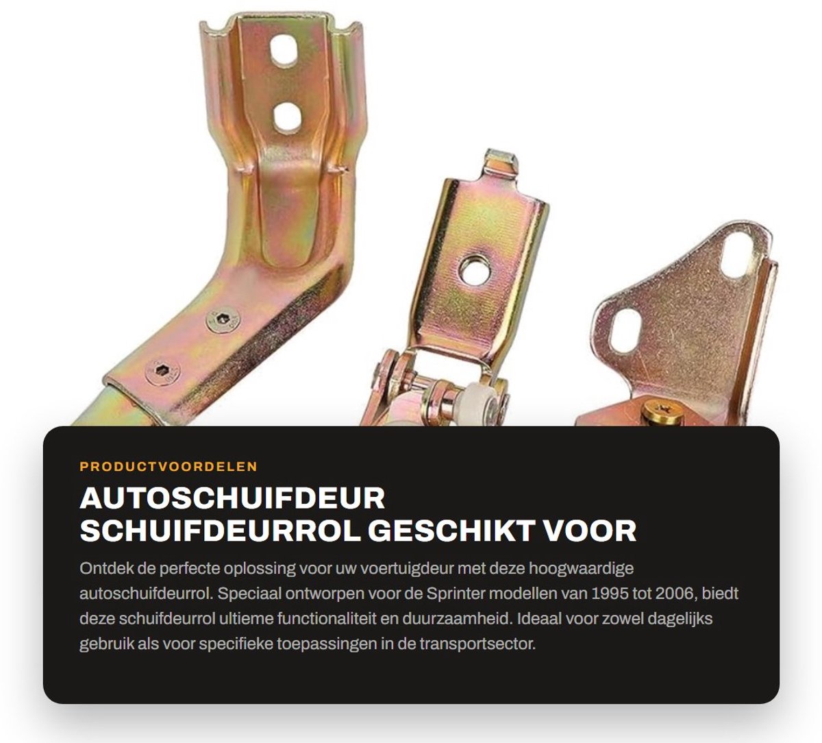 Shopcentral - Autoschuifdeur - Schuifdeurrol - Geschikt voor Sprinter