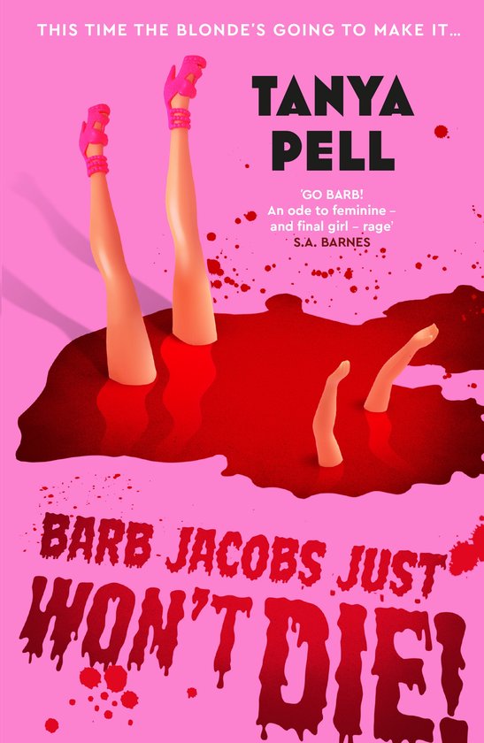 Boekomslag 'Barb Jacobs Just Won't Die!' met Barbie-achtige benen in rood, 'This time the blonde's going to make it...'