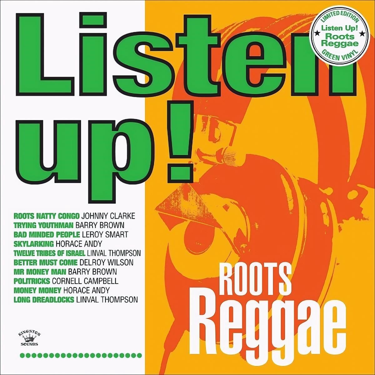 Listen Up! Roots Reggae
