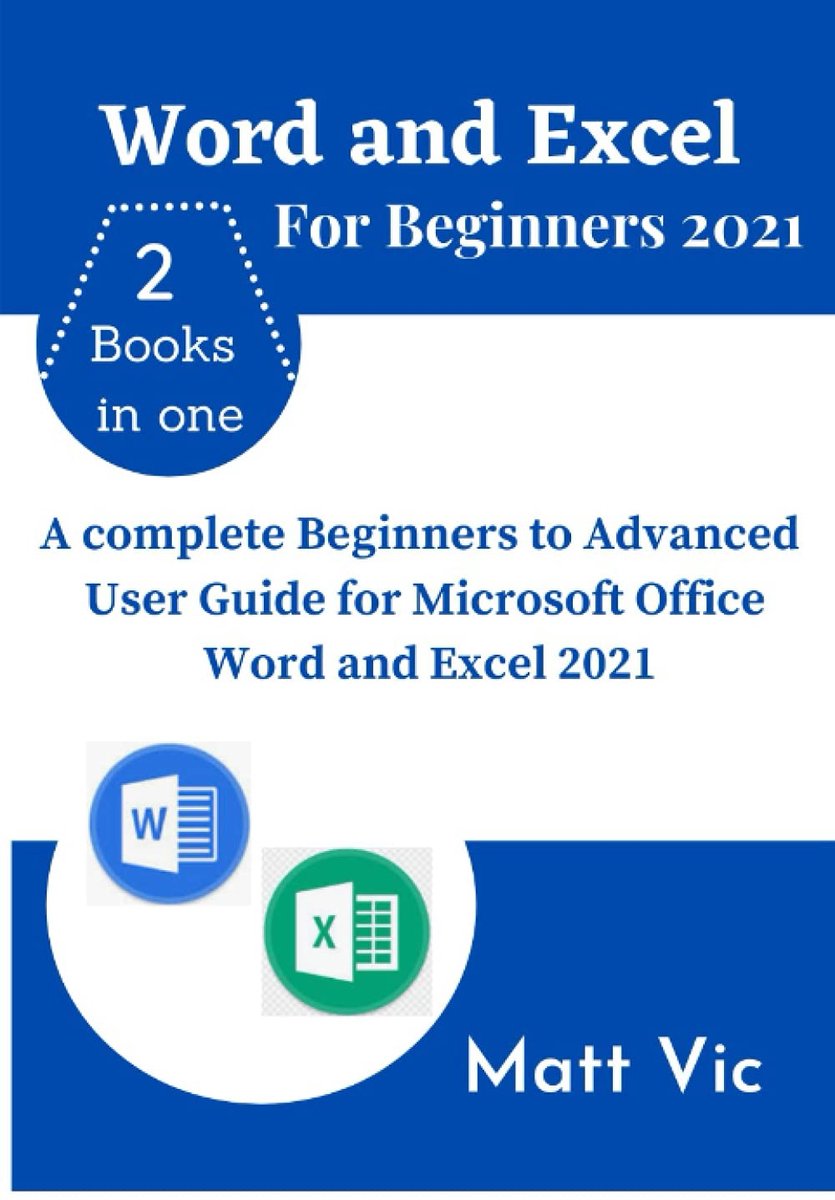 Word en Excel voor beginners 2021 - stap voor stap gids - beginners tot gevorderden - leer efficiënt werken - ShopVlot