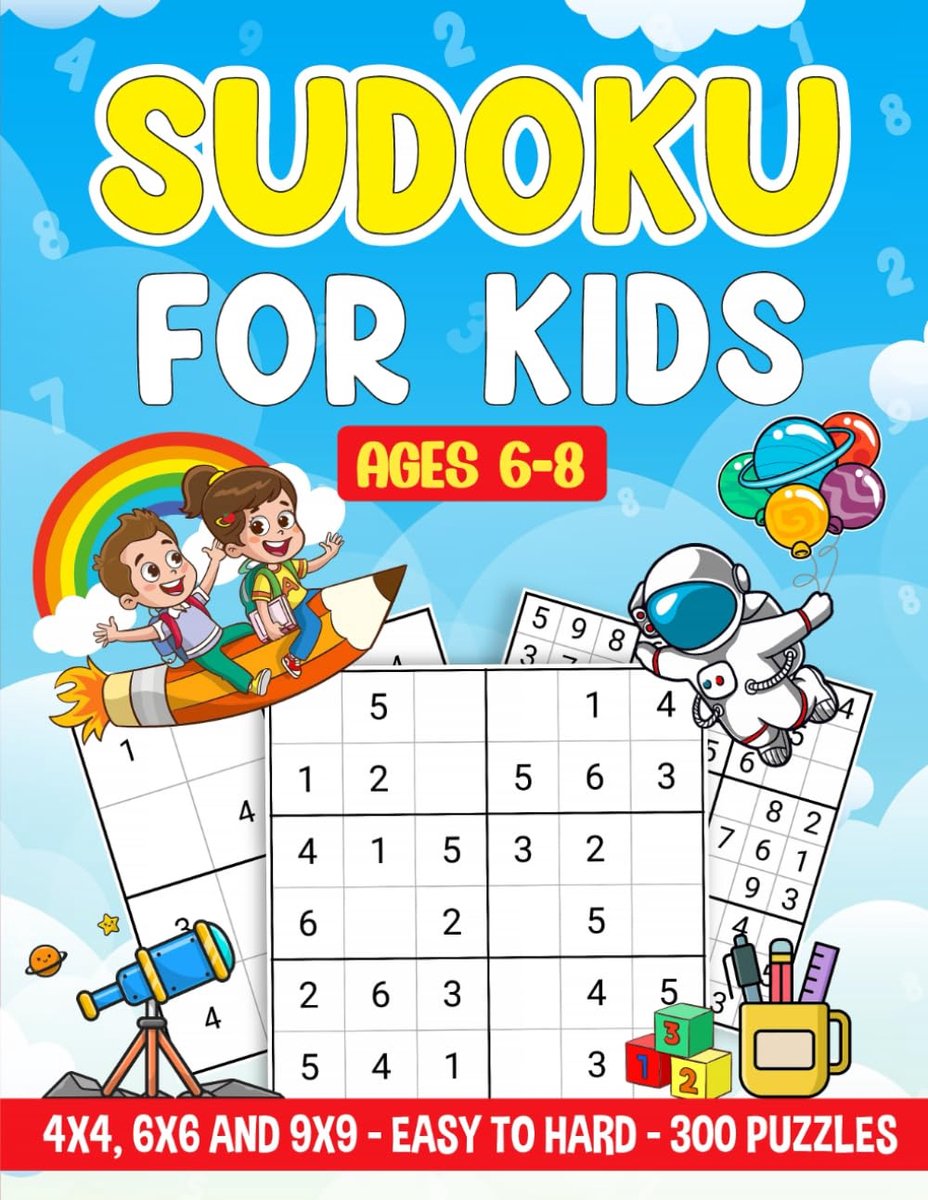 Sudoku voor kinderen 6-8 jaar - 300 puzzels met 4x4, 6x6 & 9x9 - van makkelijk tot moeilijk - vergroot lettertype - ShopVlot